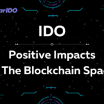 IDO Positive Impacts in the blockchain space